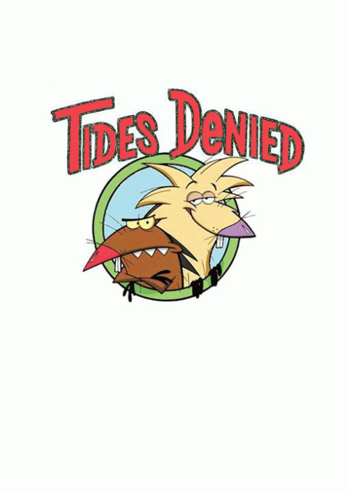 Tides Denied : Demo 2013